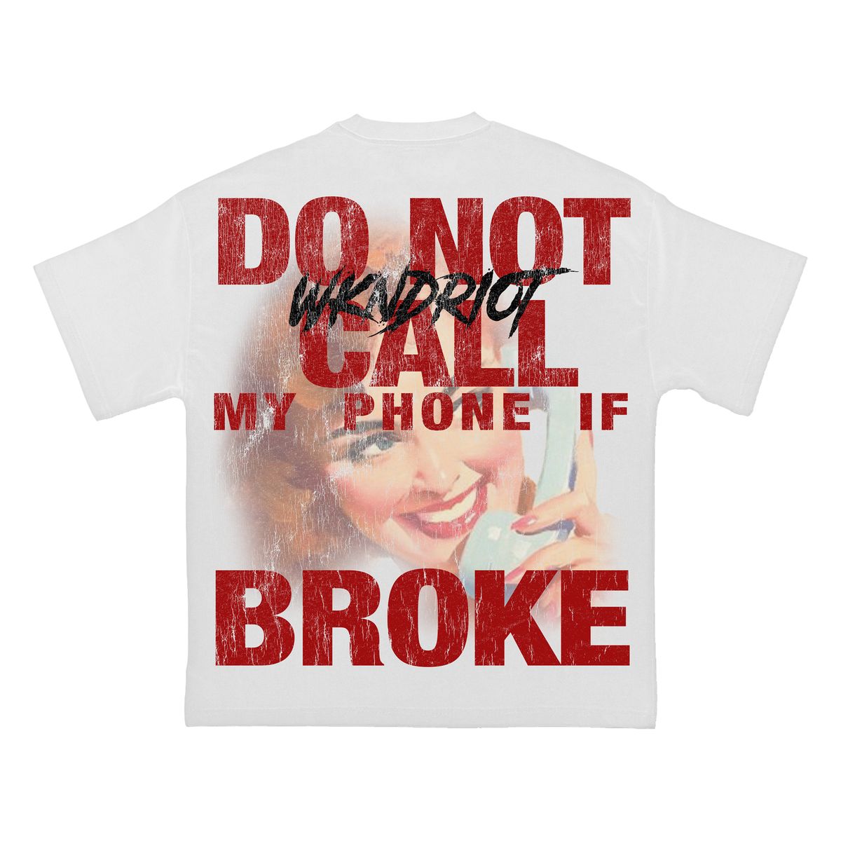 DON'T CALL WHITE TEE